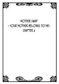 [Kiryuu Reihou] Hahaoya Swap - Omae no Kaa-chan Ore no Mono 3 [English] [Zero Translations]