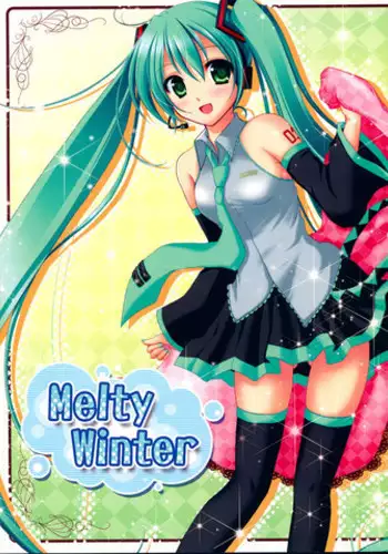 (C79) [Bindume Syojo. (Mizukoshi Mayu)] Melty Winter (VOCALOID)