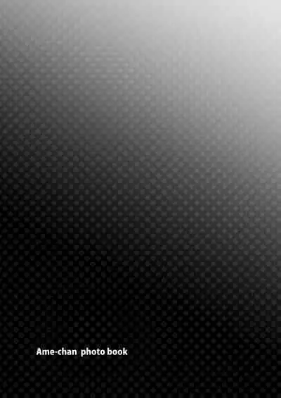 Ame-chan Photo Book AME