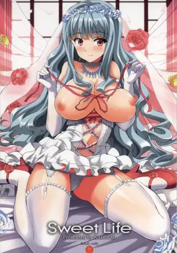 (C86) [Sweet Avenue (Kaduchi)] Sweet Life (THE IDOLM@STER)