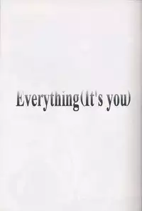 (C59) [INFORMATION-HI (YOU)] Everything (It's you) PERFECT EDITION 2000 (Kizuato)