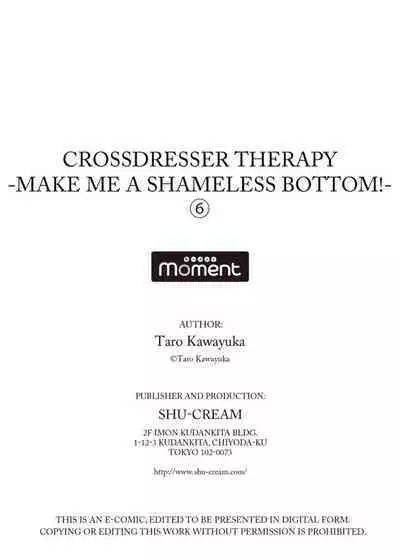 [Kawayuka Taro] Josou Onii-san ga Nonke o Torotoro ni Naru made Kaihatsu Shitara | Crossdresser Therapy -Make Me a Shameless Bottom- 1-6 [English]