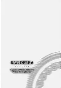 (C76) [Primal Gym (Kawase Seiki)] Rag Dere. 6 (Ragnarok Online)