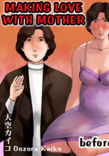 Haha ni Koishite ~Wakare no Mae ni~ | Making Love with Mother ~Before Parting~