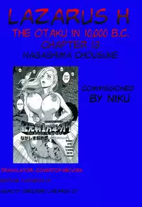 [Nagashima Chousuke] Kigenzen 10000 Nen no Ota | The Otaku in 10,000 B.C. Ch. 1-22 [English] [Natty Translations, Lazarus H]