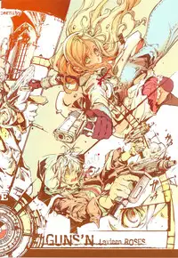 (C79) [70 Nenshiki Yuukyuu Kikan (Endou Okito)] GUNS'N Lavieen ROSES (End of Eternity)