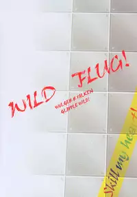 (C68) [FULLMETAL MADNESS (Asahi)] Wild Flug! Wulgerfalken Glapple Wild! (Super Robot Wars)