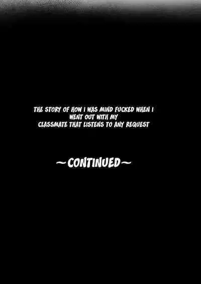 Donna Onegai demo Kiite Kureru Doukyusei to Tsukiattara Noumiso Hakai Sareta Ohanashi | The Story of How I Was Mind Fucked When I Went Out With My Classmate That Listens to Any Request