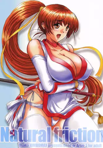 (C62) [JUMBOMAX (Ishihara Souka)] Natural Friction (Dead or Alive)